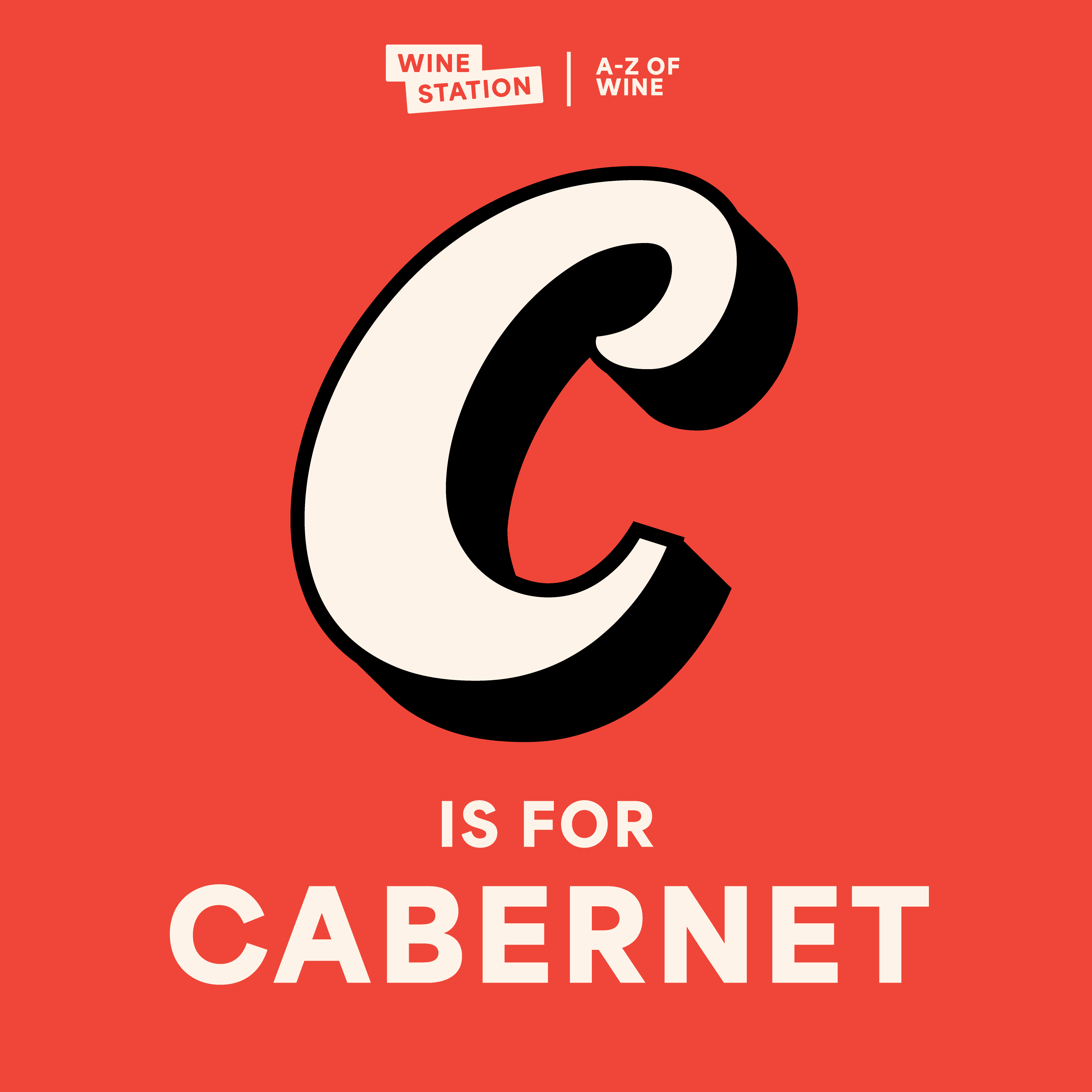 C is for Cabernet Sauvignon