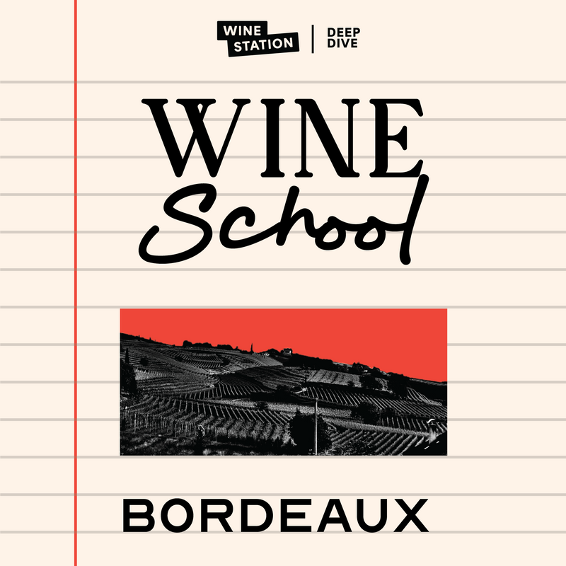 Bordeaux Wine School