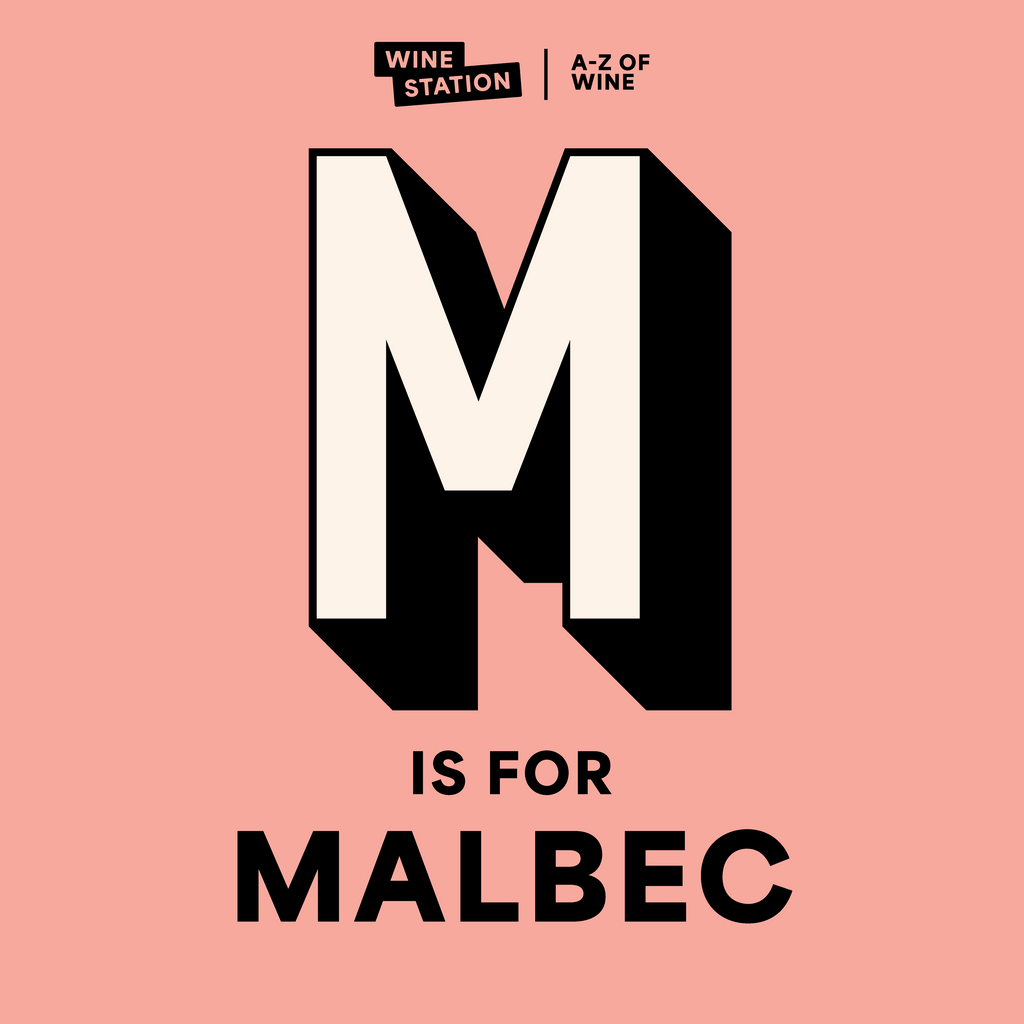 M is for Malbec
